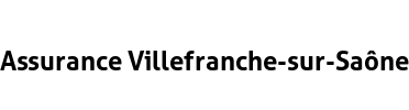 Assurance Villefranche-sur-Saône
